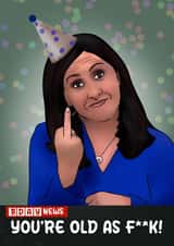 Funny and Cheeky Birthday Card - You’re Old as F**k! created by I Draw Stuff