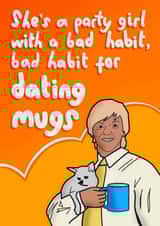 Funny Valentine's Day Card - Summer Heights High - Dating Mugs - Mr G created by Anna Kathryn