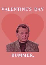 Valentines Da - Bummer - funny valentines card created by Tom Sheldrick