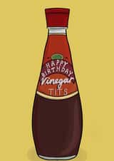 HAPPY BIRTHDAY VINEGAR T*TS! created by Emily Buchanan