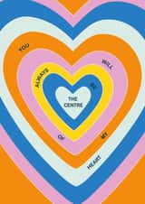 Groovy Retro Rainbow Heart - Cute Valentines Day Card -Be the centre of my Heart created by Essentially Nomadic Designs