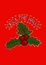 Cute Christmas card - Deck the Halls created by Doodleroo
