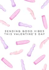 Funny and Naughty Valentines' Day Card - Good Vibes created by Debora Sofia