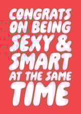 Funny Valentine Day Card - Sexy And Smart At The Same Time created by Studio Doodles