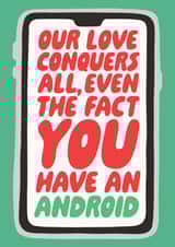 Cheeky Valentines Card - Our Love Conquers All - Android created by Studio Doodles