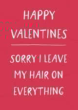 Cute Valentines Day card - From the Pet - Hairs on everything created by Pickled Prints