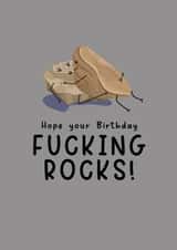 Funny Birthday Card - Fucking Rocks Pun created by For Cards Sake 