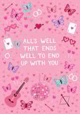 Taylor Swift Anniversary or Valentine's Card - All's Well That Ends Well To End Up With You created by Pear Tree Press