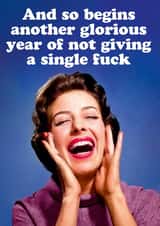 Rude funny Birthday Card - And so begins another glorious year created by Dean Morris Cards