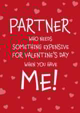 Cheeky Valentine's Day Card - Who needs something expensive? - Partner created by Designed by Woobrew