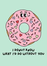 Valentines for him, anniversary for him, boyfriend, donut, funny, cute card created by By Emma Dearling