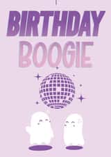 Birthday Boogie - Birthday Card For Friends and Family - Ghosts - Disco Ball created by Black Cat Magic