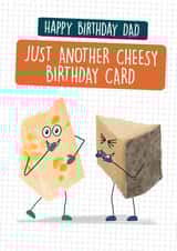Funny Birthday Card - Dad - Cheesy created by Quitting Hollywood
