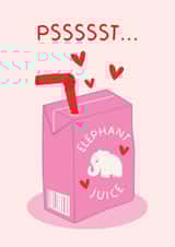 Pssst... Elephant Juice! Cute Valentines Day Card! created by Puns and Needles