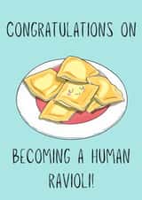 Pregnancy congratulations - Human Ravioli - Funny created by Designs by Nell