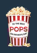 Classic Father's Day Card - Popcorn - To The Best Pops created by Folio | Ian Owen