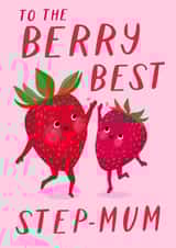Cute Strawberry Mother's Day Card - Berry Best Step Mum - For Stepmother created by Painted Parasol Studio