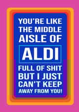 Funny Aldi Valentine's Day Card created by Gift Delivery