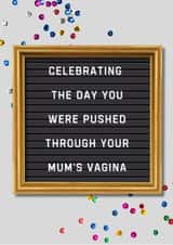 Cheeky Birthday card for friend, co-worker or relative created by Gingersnap Designs