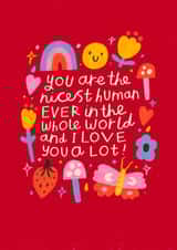 You Are The Nicest Human Ever - Cute Valentine's Day Card created by Nikki Miles