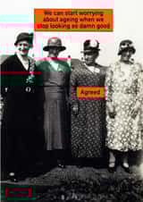 Cheeky Birthday Card - for your Best Friend - We Look so Damn Good created by Tilly From The Tuck Shop