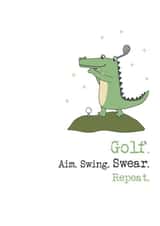 Funny Golf Card - Aim Swing Swear Repeat created by Dandelion Stationery