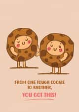 Cute You Got This Card - Tough Cookie created by NICHOLA COWDERY ILLUSTRATIONS