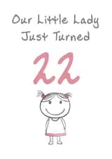 Cute Birthday Card - Little Lady - 22nd created by @MisterDave