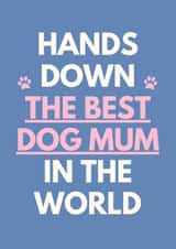 Cute Mother's Day Card - For Dog Mum created by Sundiva Designs