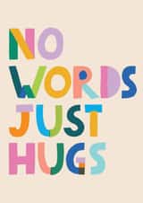 Heartfelt Sympathy Card - No Words Just Hugs created by Raspberry Blossom