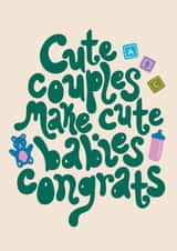 Pretty New Baby Card - Cute Couples make Cute Babies created by Raspberry Blossom