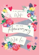 Happy Anniversary Card - Classic - To my Wife created by Laura Darrington Design Ltd.