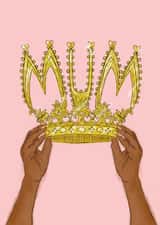 Cute Mother's Day Card For You Mother Figure - The crown that was MADE for Mum! created by KitsCH Noir