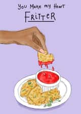 Cute Valentine's Day Card For Significant Other - You Make My Heart Fritter created by KitsCH Noir