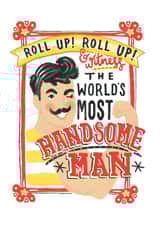 Cute Valentine's Day Card For Men - World's Most Handsome Man created by Jade Fisher