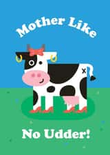 Mother like no udder - Cute Mothers day card created by Studio Boketto