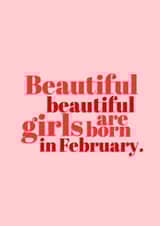 Cute Birthday Card - February Baby - Beautiful Card created by @EmilySwallow