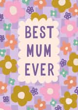 Cute Mothers day card - from Daughter - Best Mum Ever created by Jessie Maeve Studio