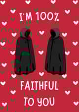 Funny Valentines Day Card - The Traitors - 100% Faithful created by A Personalised Teacher