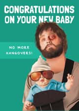 Funny New Baby Card - The Hangover created by AbiGoLucky