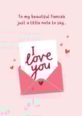 I Love You Fiancée Valentine's Card - Anniversary - Wedding Card created by Fliss Muir