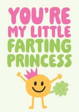 Happy Anniversary Card - You're My Little Farting Princess created by Studio Doodles