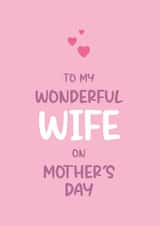 Heartfelt Mother's Day Card - Wonderful Wife created by Twisted Haggis