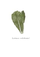 Funny Celebration Card - Lettuce Celebrate created by HeatherLucyJ