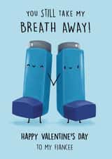 Cute Valentine’s Card - Asthma Inhaler - You Take My Breath Away - For Fiancee created by Sophie Kent Illustration