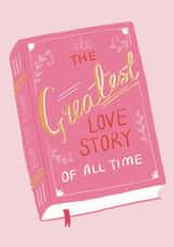 The Greatest Love Story Card - Valentines - Anniversary created by Molly Redmond Design