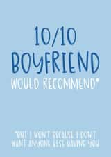 Cute Boyfriend Valentine's Day Card - 10/10 Boyfriend - Would Recommend created by Brogan Thomas