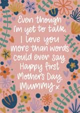 Happy First Mother's Day Mummy Floral created by Nurture and Cheer