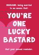 Husband You're One Lucky Bastard created by Card and Cake