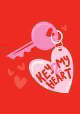 Sweet Valentine's Card for Beloved - Playful Romance - Key 2 My Heart created by Michelle Hird